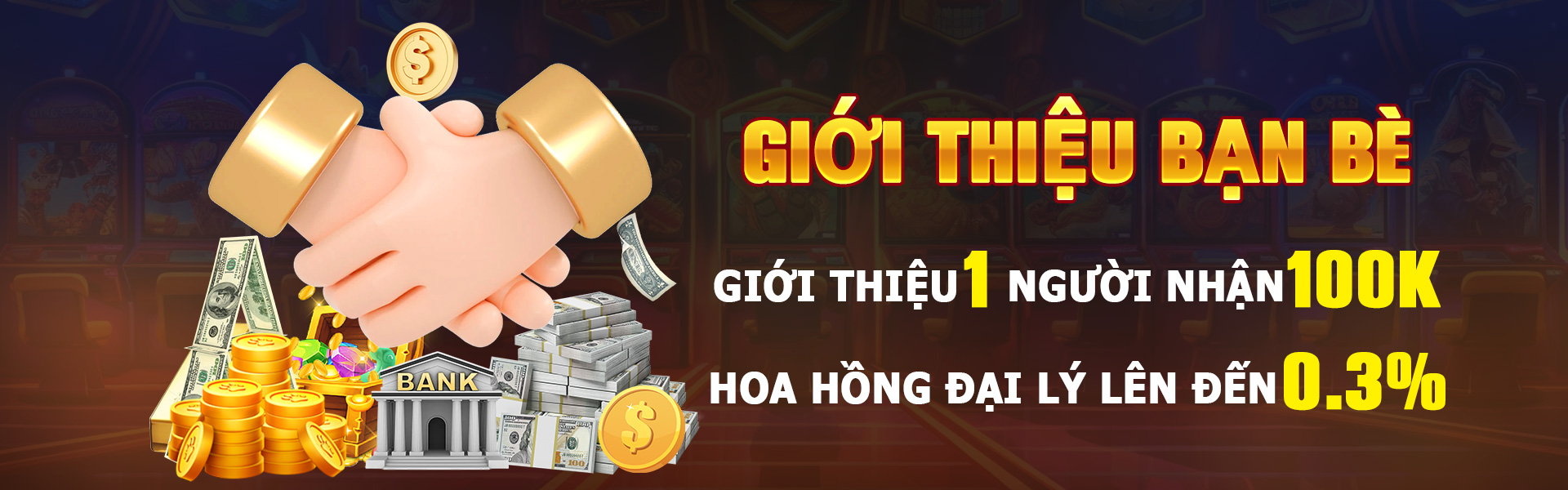 Giới thiệu bạn bè khin789